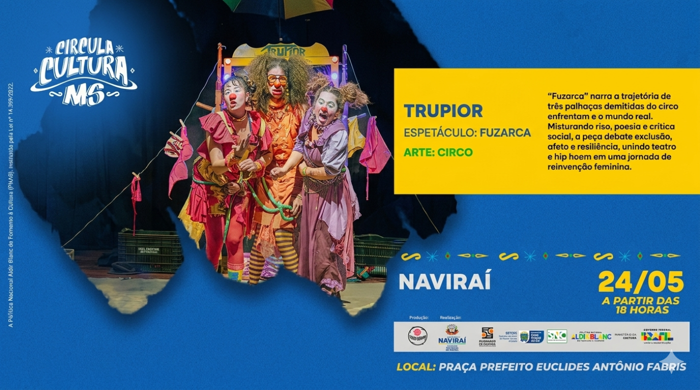 “Circula Cultura MS” traz espetáculo “Fuzarca” para Naviraí no próximo dia 24
