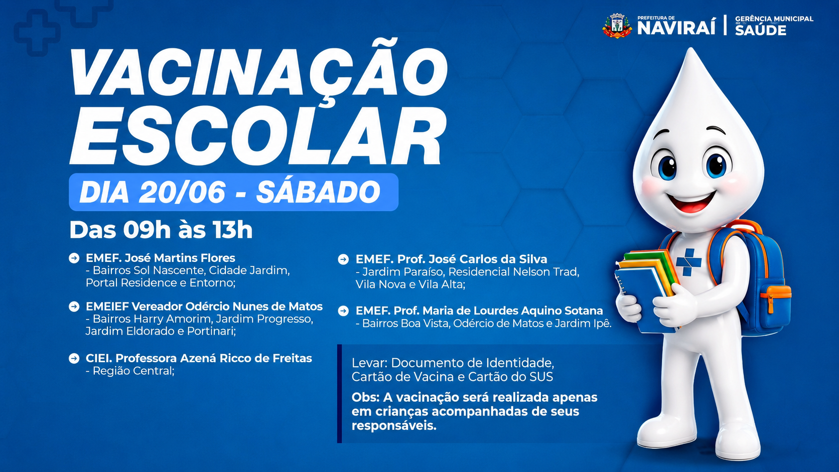 Vacinação escolar será realizada neste sábado em cinco escolas de Naviraí